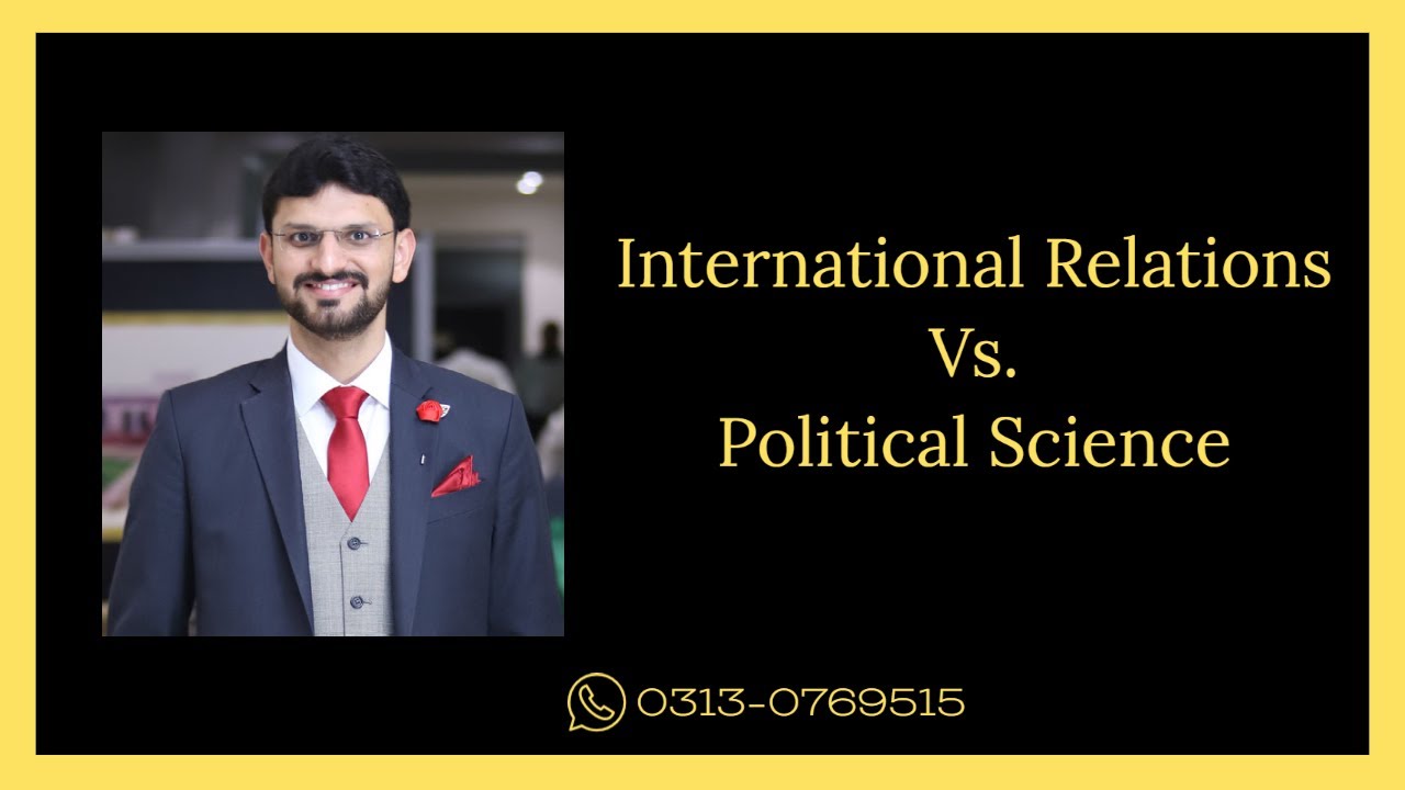 International Relations Vs. Political Science - Which subject is high scoring?