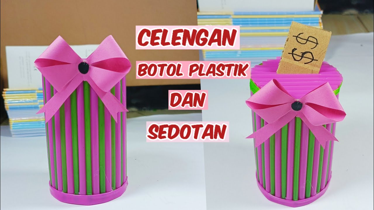 Sulap Sampah jadi Bermanfaat!! Bikin Celengan dari Botol Bekas dan Sedotan / Ide Kreatif Botol Bekas