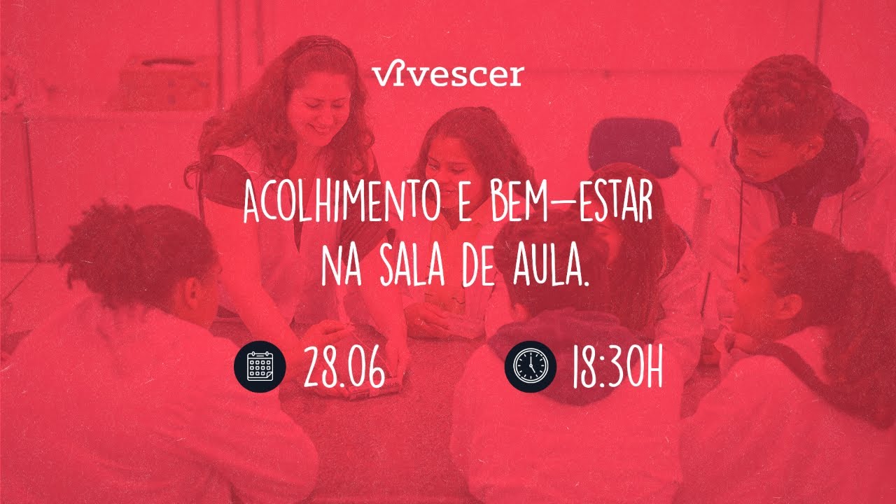 Lançamento do curso: Acolhimento e Bem-Estar na Sala de Aula