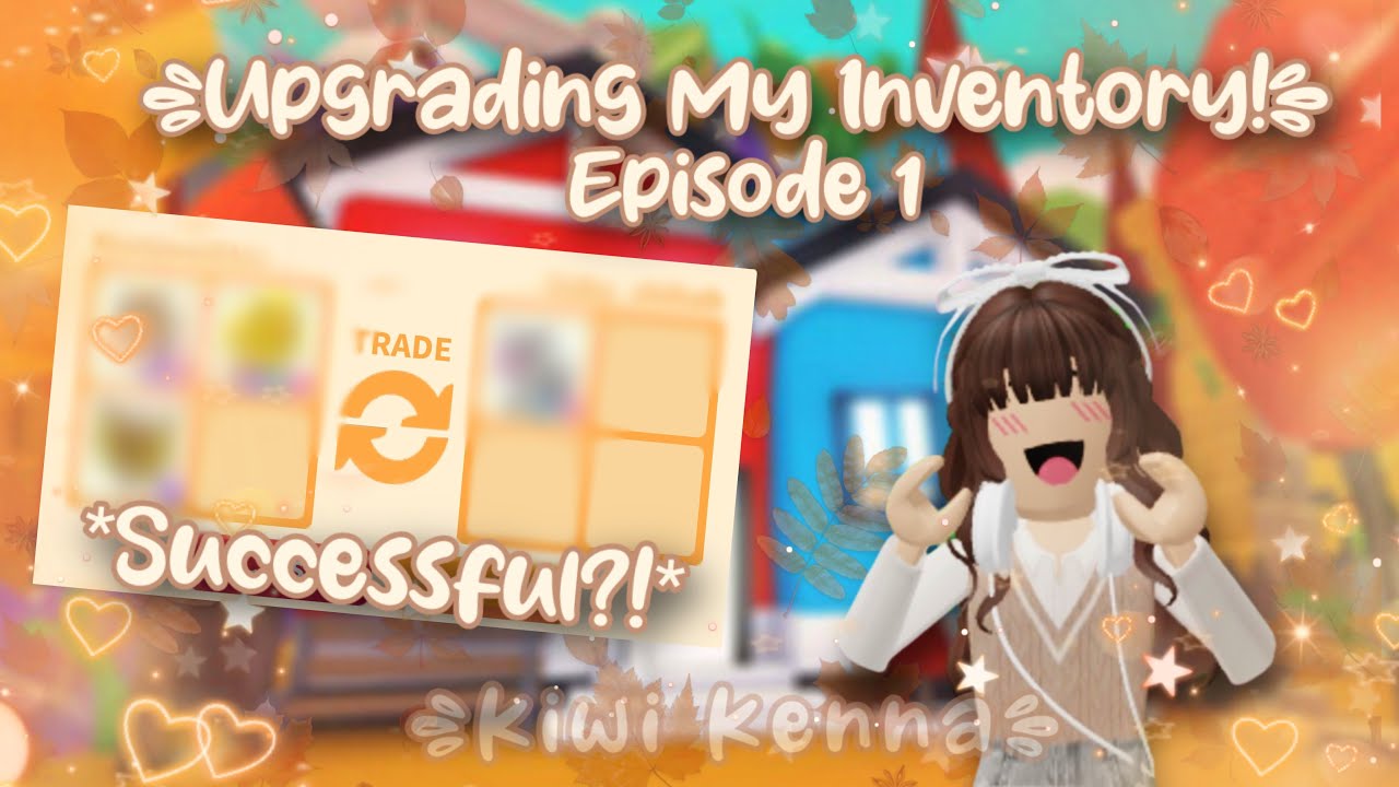 UPGRADING my INVENTORY in Adopt Me! 🩷😍✨| ✨SUCCESSFUL?!😍