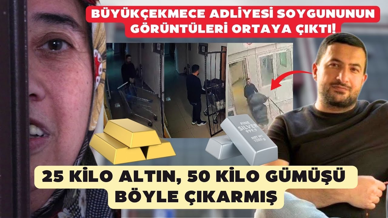 Büyükçekmece Adliyesi soygununun görüntüleri ortaya çıktı! Kilolarca altın ve gümüşü böyle çıkarmış