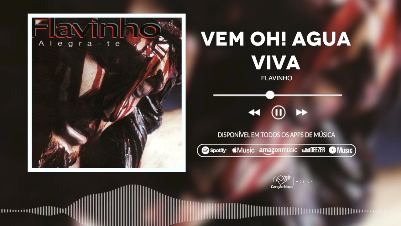 Flavinho | Vem Oh! Água Viva | CD Alegra-Te
