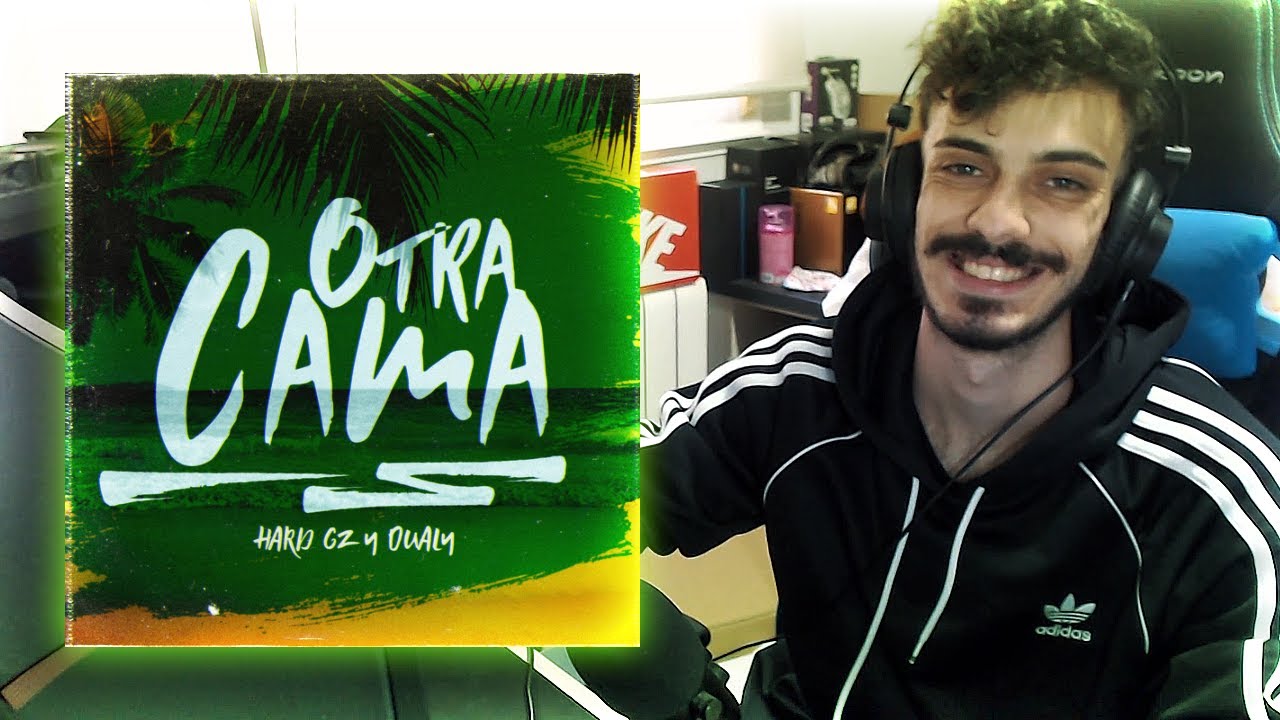 [REACCIÓN] HARD GZ - OTRA CAMA (PROD. DUALY)