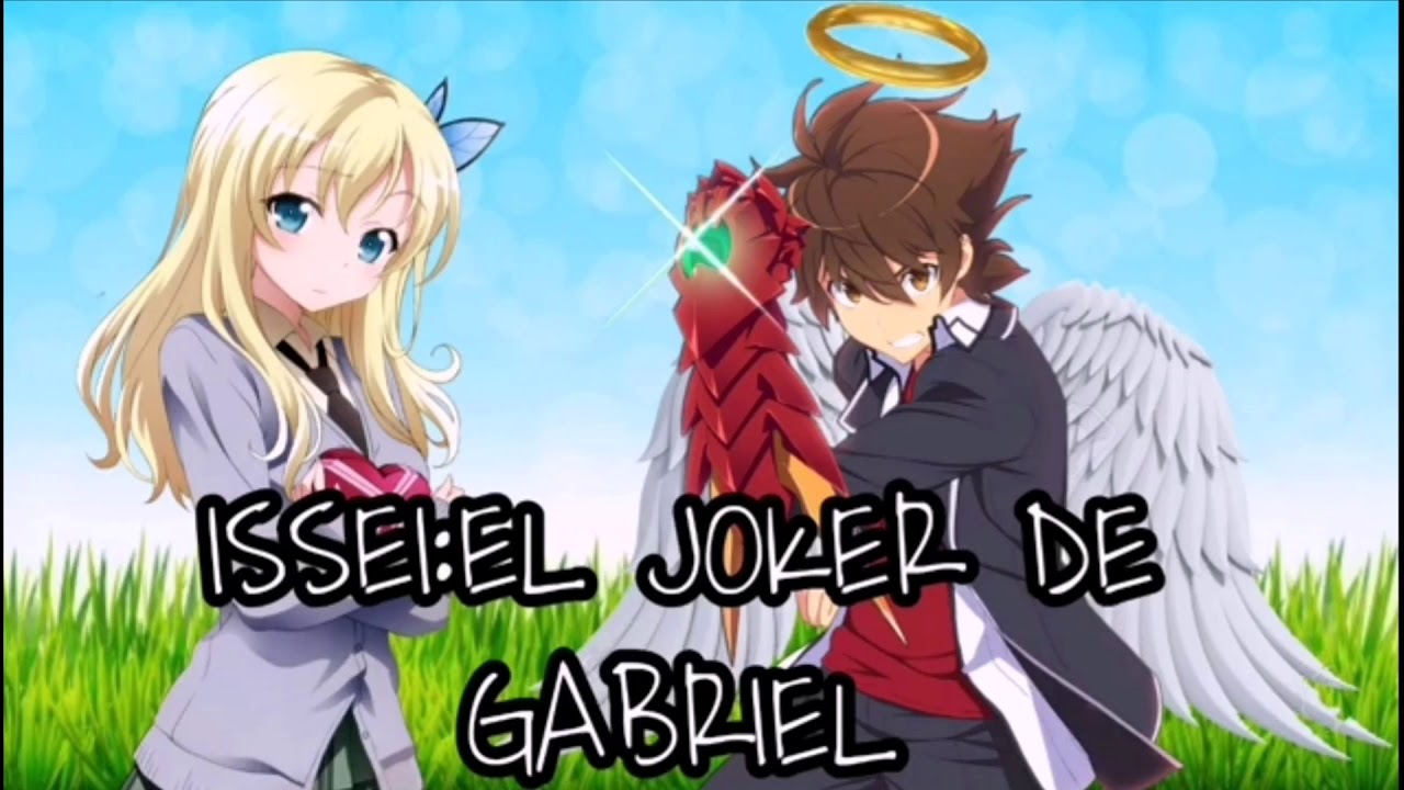 ISSEI:El Joker De Gabriel Capítulo DOS