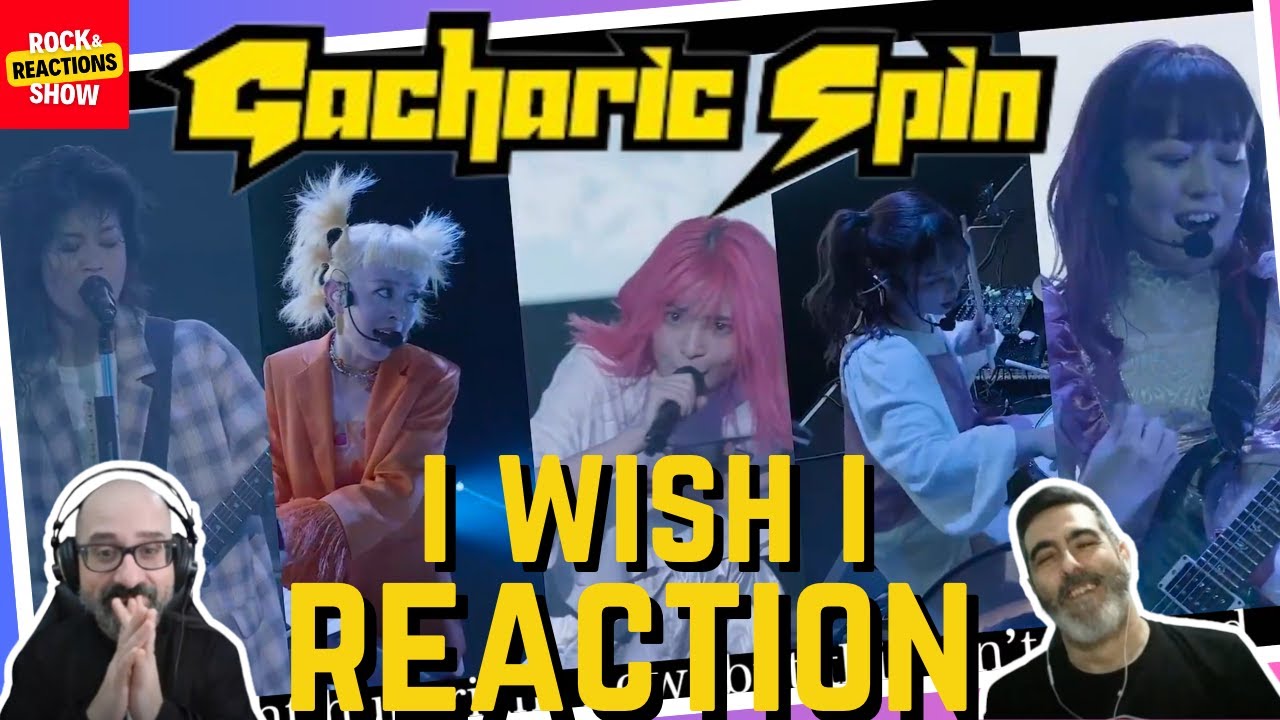 GACHARIC SPIN - I wish I | Reaction | Reacción | Rock and Reactions