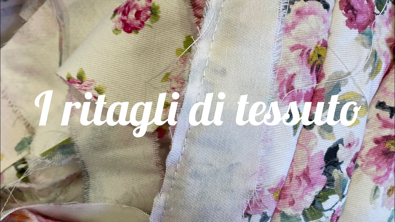 Ricicliamo i ritagli di tessuto