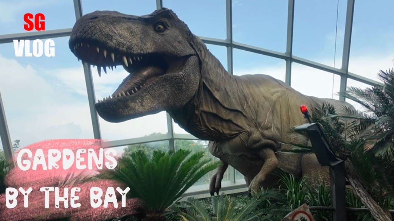 🇸🇬 Vlog - Gardens By the Bay | Jurassic World Experience at Cloud Forest, Flower Dome and SuperTrees