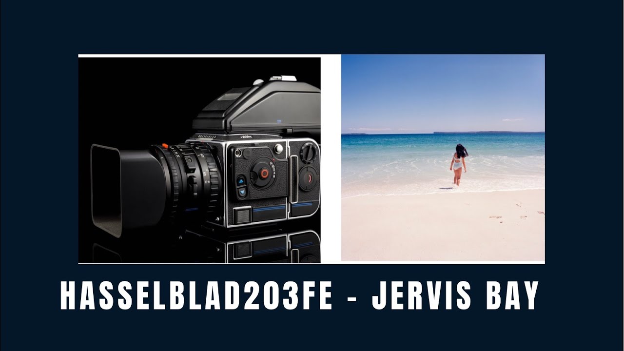 Medium Format Film Photography EP05  Hasselblad 203FE - Jervis Bay