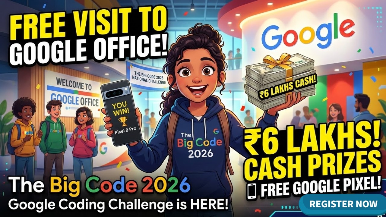 🚨 Google Big Code 2026:  FREE Pixel Phone + Certificates + ₹6 Lakh! cash prizes #google #coding