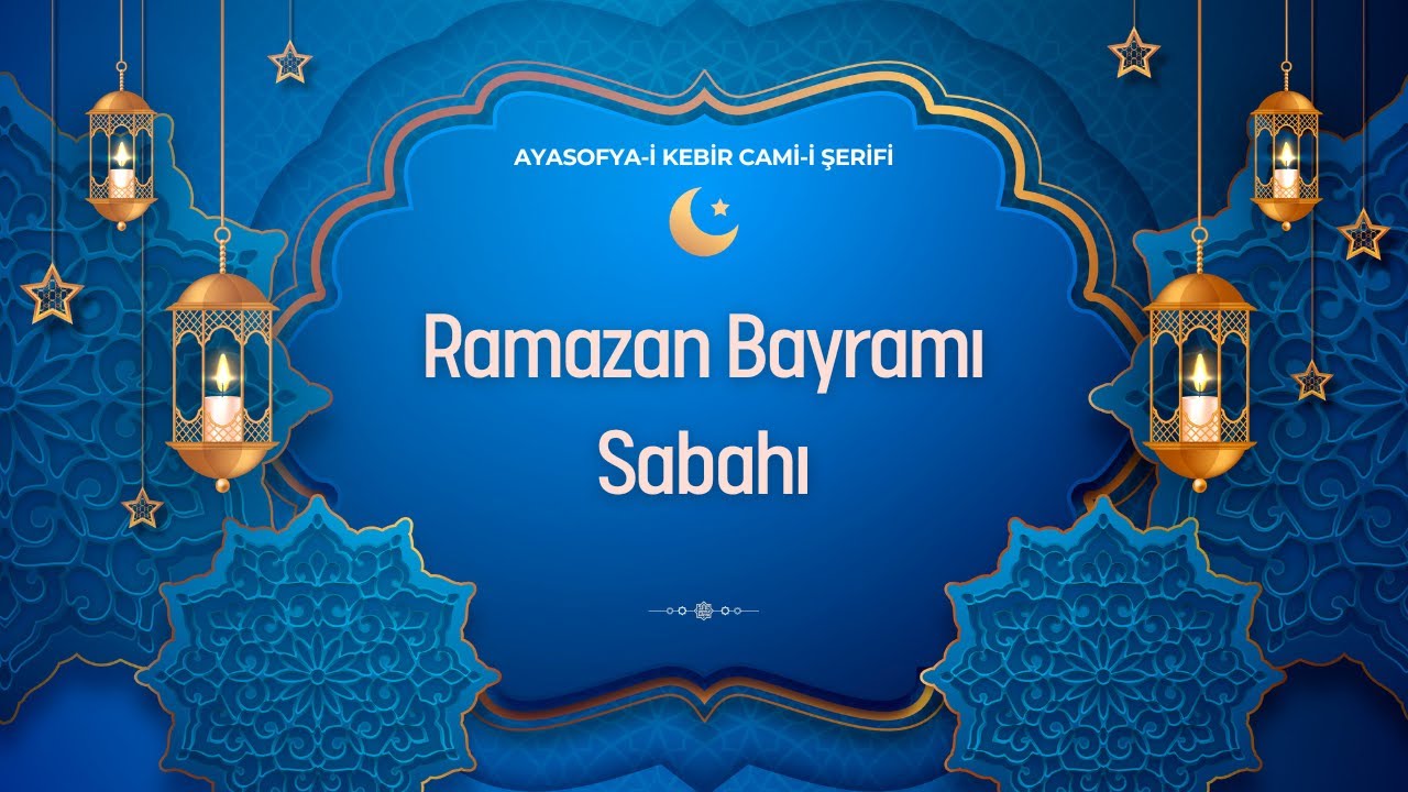 Ayasofya'da Bayram Namazı