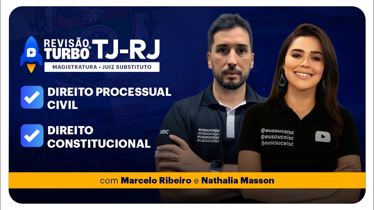 TJ-RJ Magistratura| Dir. Processual Civil e Dir. Constitucional| Revisão Turbo | Ceisc Concursos