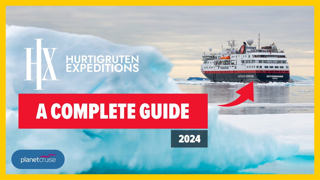 Руководство по экспедиционным круизам HX Hurtigruten, часто задаваемые вопросы и советы на 2024 г...