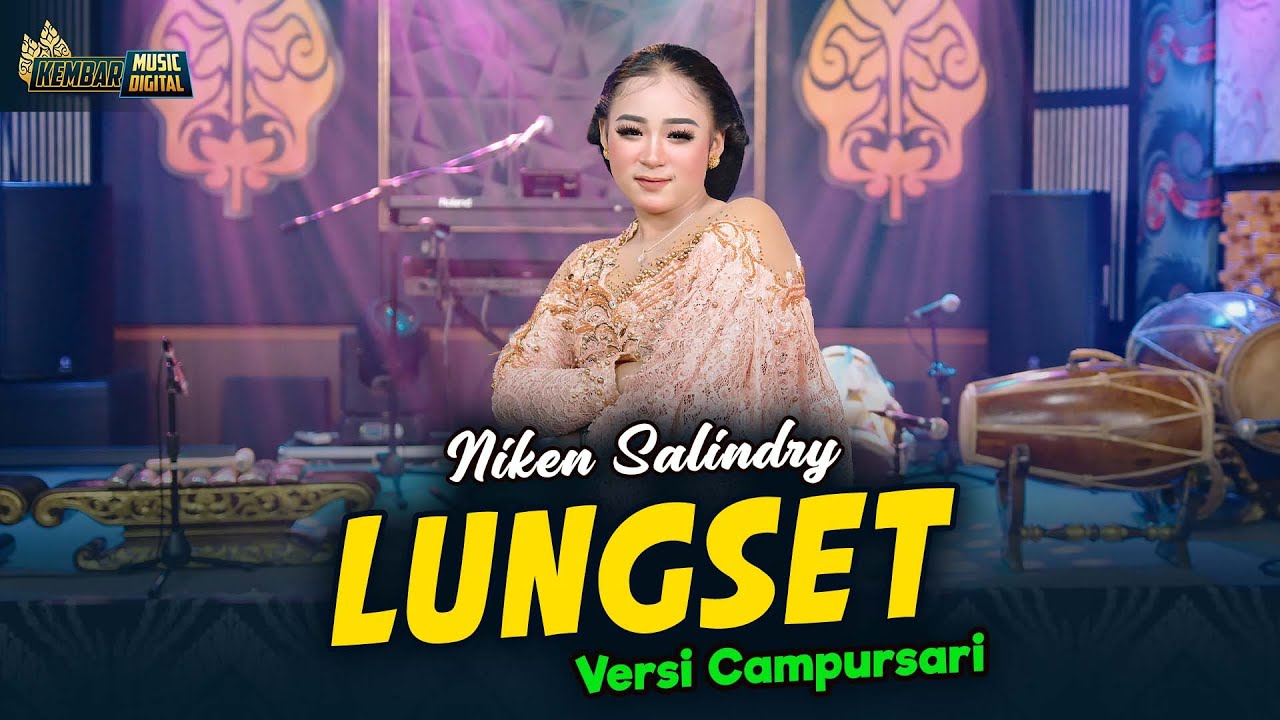 Niken Salindry - Lungset - Kembar Campursari (Official Music Video)