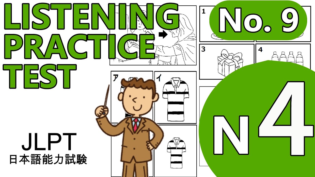 【＃9】JLPT N4 LISTENING PRACTICE TEST