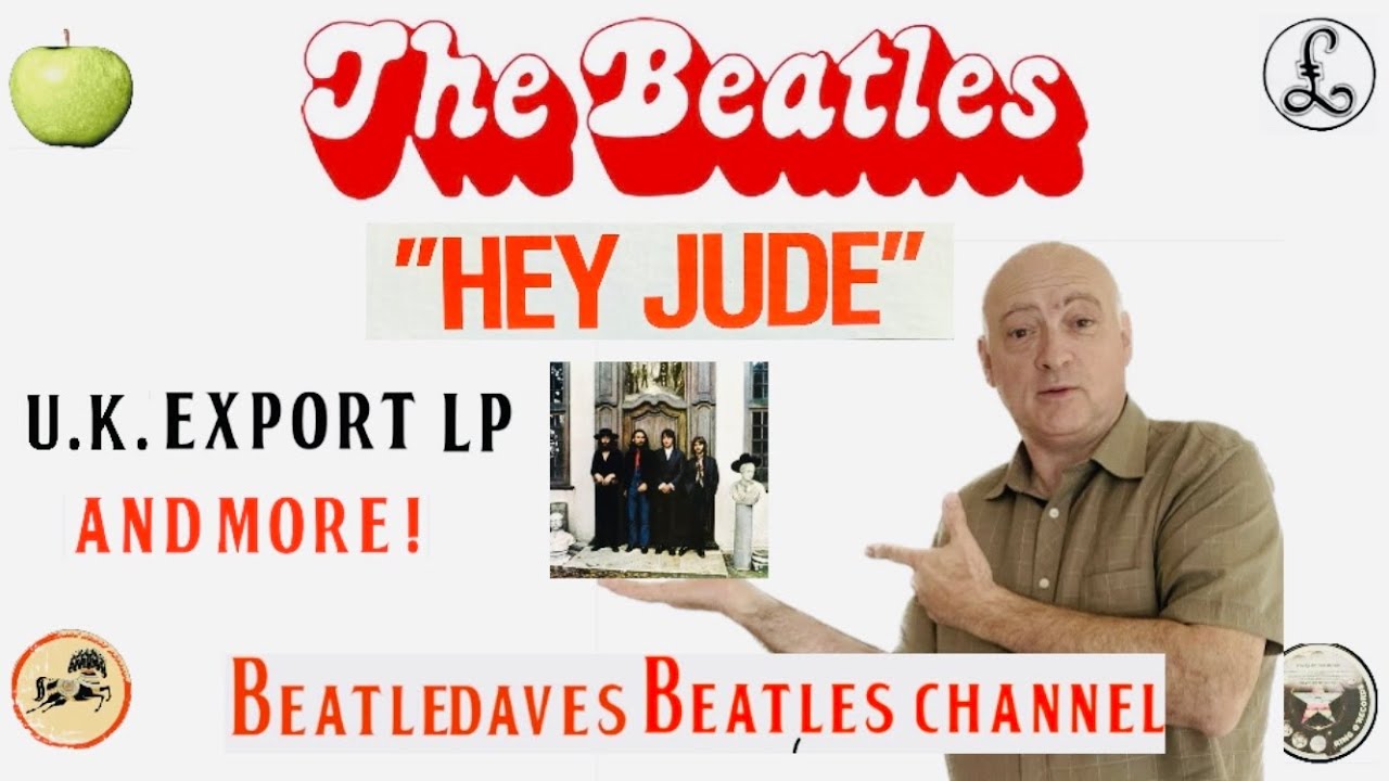 Beatles Hey Jude! U.K. Export’s, USA & Rare final U.K. 1991 Release!