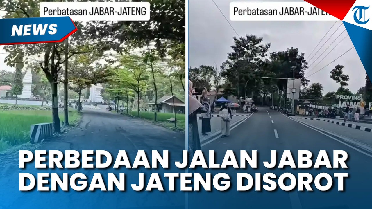 PENAMPAKAN Kontras Perbatasan Jalan Jabar dengan Jateng Disorot, Warganet Ikut Komentar