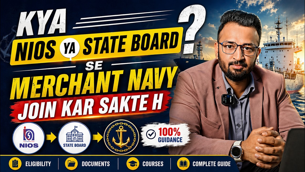 Can You Join the Merchant Navy with NIOS or State Board? Full Guide2026 By Officers Maritime Academy