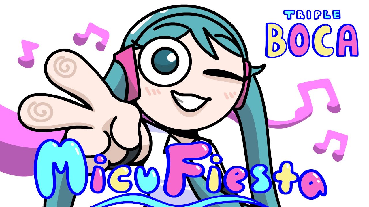 TRIPLE BOCA - 🎵 MicuFiesta 🎵【M/V】