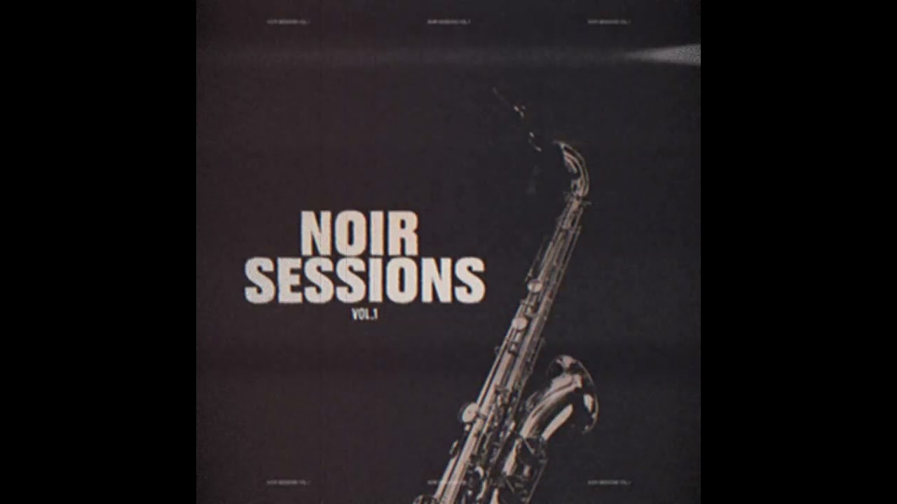 (FREE) VINTAGE/DARK JAZZ SAMPLE PACK ~ Noir Sessions Vol.1