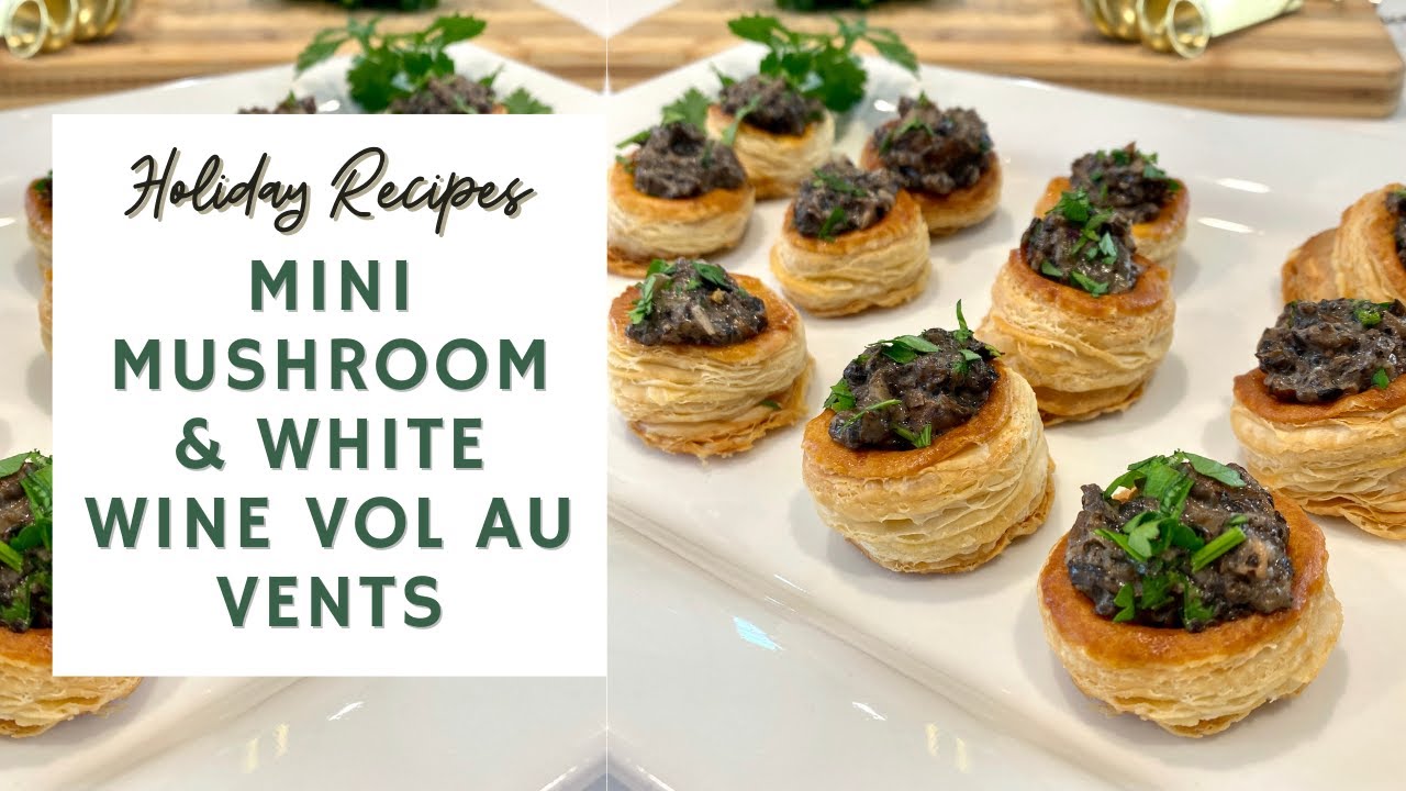 Mini Mushroom & White Wine Vol Au Vents 🍄🎄| HOLIDAY RECIPES