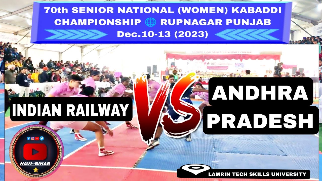 INDIAN RAILWAY 🆚 ANDHRA PRADESH 70th senior national (women) Kabaddi championship (2023) 🌐punjab