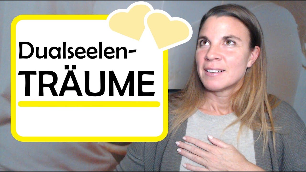 Endlich: Dualseelen-Träume erklärt.