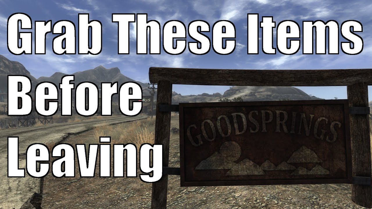 Grab These Items Before Leaving Goodsprings