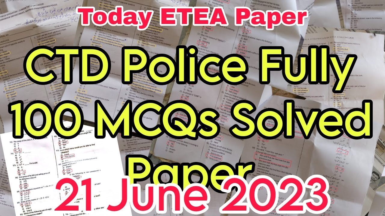 today etea ctd police solved 100 MCQs paper | counter terrorism department | etea paper | 21-06-2023