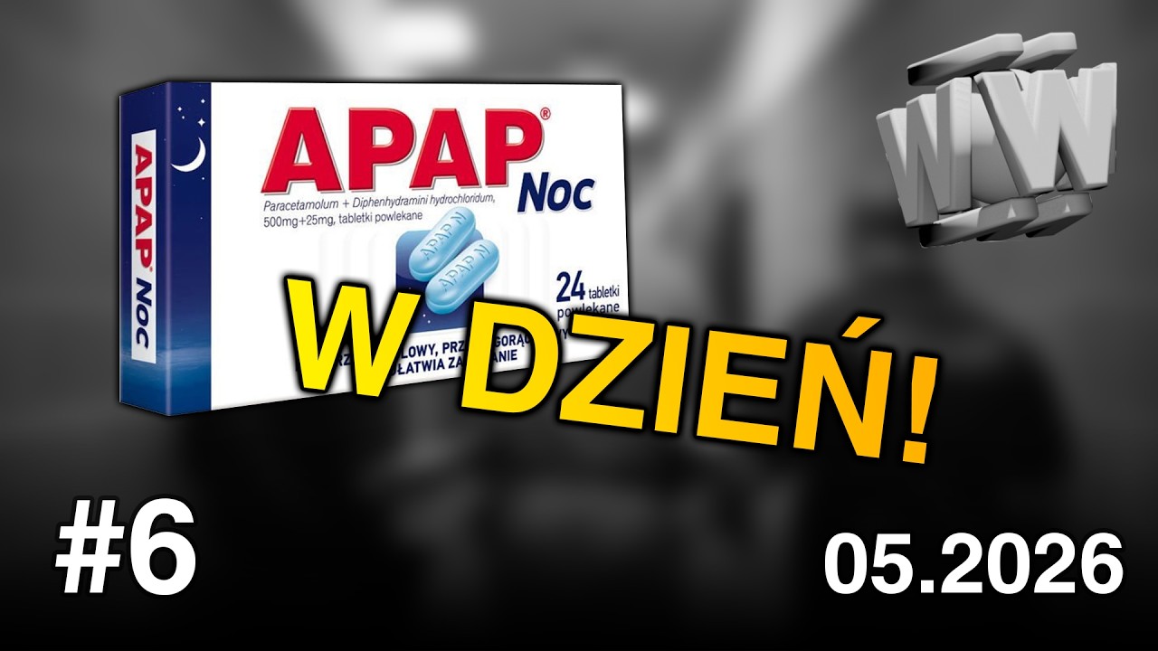 Prawdziwe Wiadomości [6] - Maj 2026