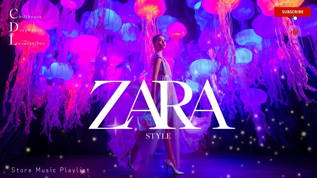 Zara Store Style Playlist| Chill House Music Playlist | Fashion Boutique Shop Music August 2025