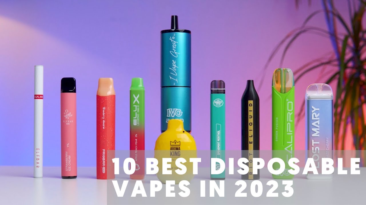 10 Best Disposable Vapes in 2023