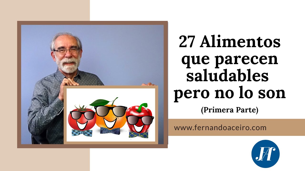 27 alimentos que parecen saludables pero no lo son (Parte II) 😇😎👿