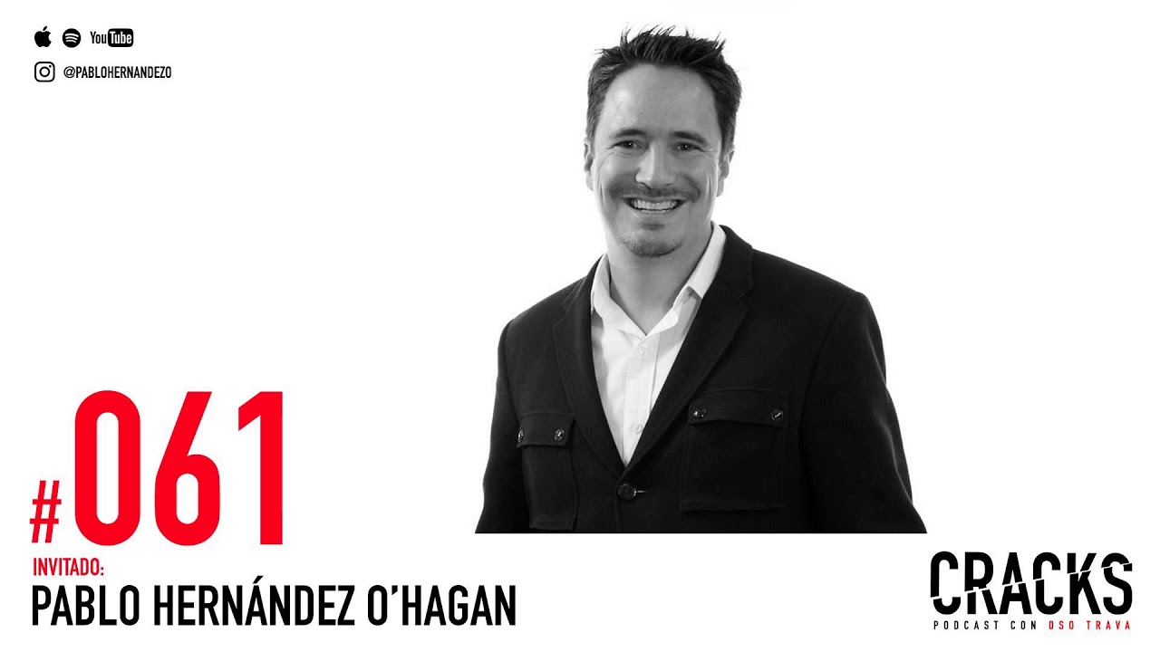 ADICTO al Crecimiento | PABLO HERNÁNDEZ O'HAGAN #061.