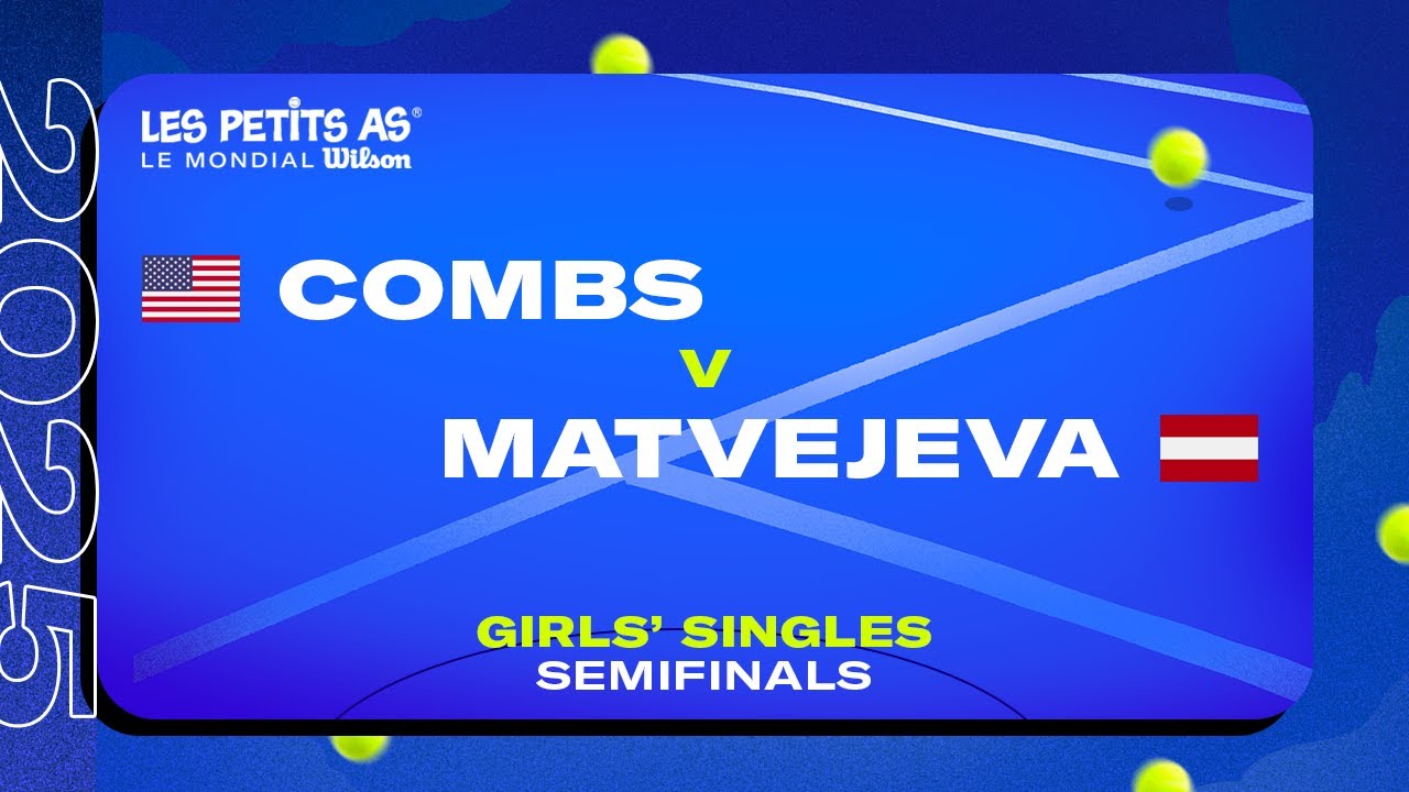 Les Petits As 2025 | Girls Singles Semifinals | Emery COMBS vs. Darina MATVEJEVA
