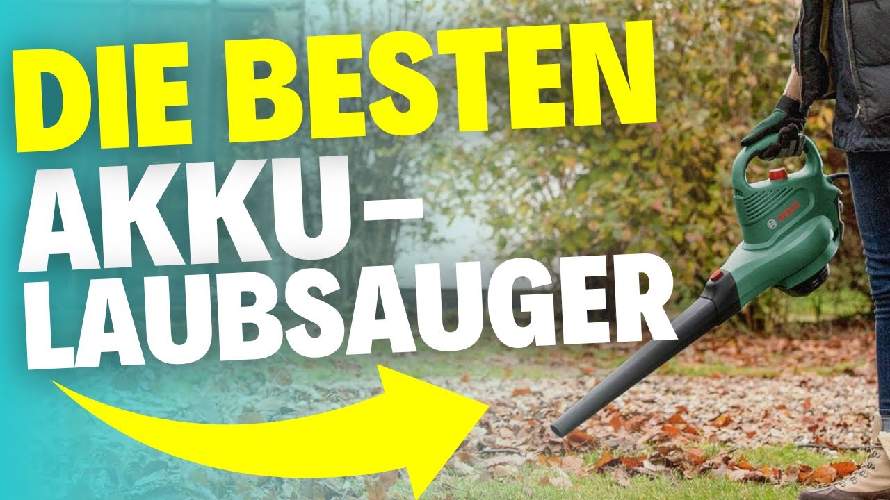 Die besten AKKU LAUBSAUGER (2026) &ndash; Welche solltest du wirklich kaufen?
