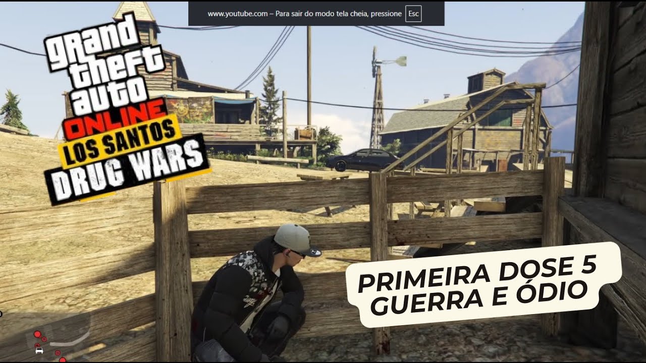 GTA Online Primeira Dose 5 - Guerra e Ódio [Los Santos Drug Wars]