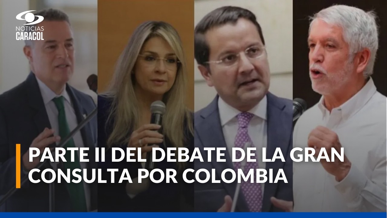 Debate de la Gran Consulta por Colombia (parte II): escuche las propuestas de los candidatos