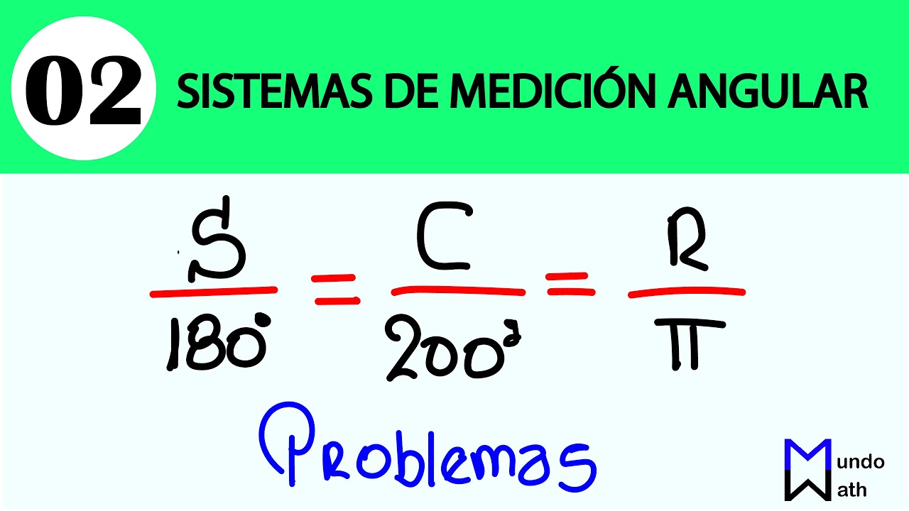 Problemas - Sistemas de medición Angular (Clase en Vivo) TRIGONOMETRÍA