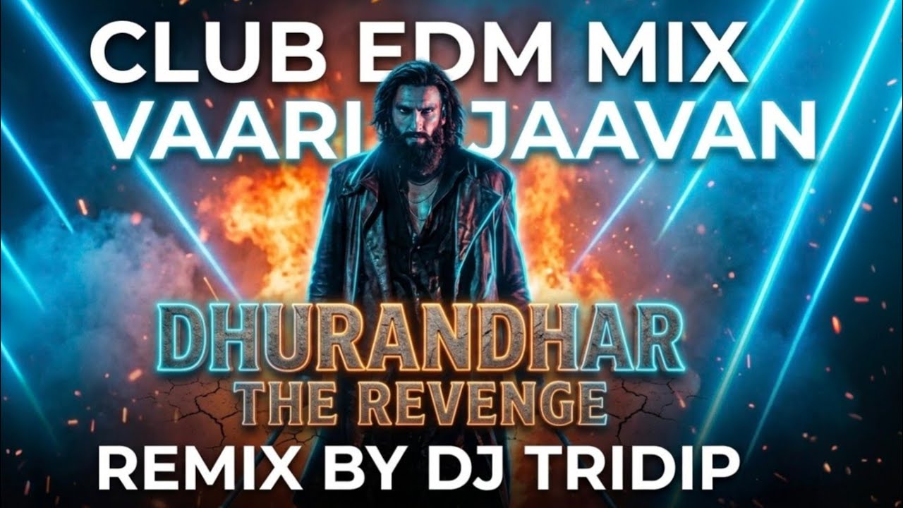 Vaari Jaavan Remix | Dhurandhar The Revenge | Ranveer Singh | Dj Tridip Remix | Jyoti Nooran