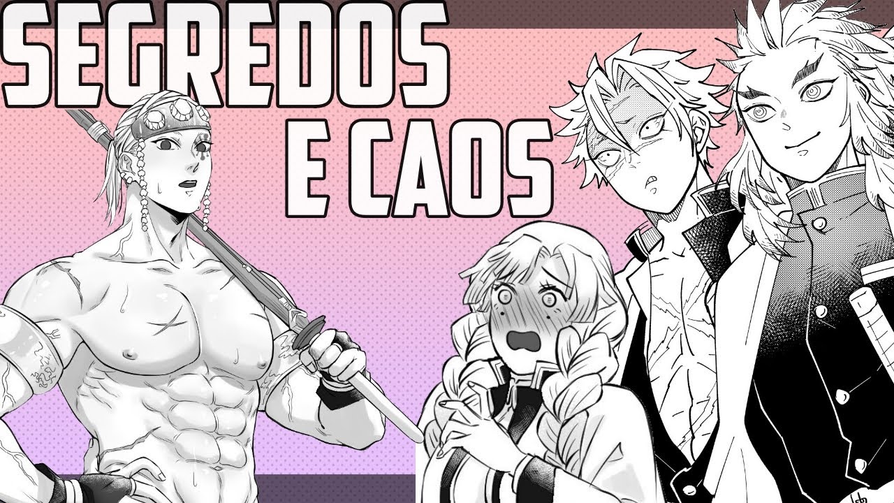 HASHIRAS, ENCONTROS E CAOS (DEMON SLAYER COMIC DUBLADA  )