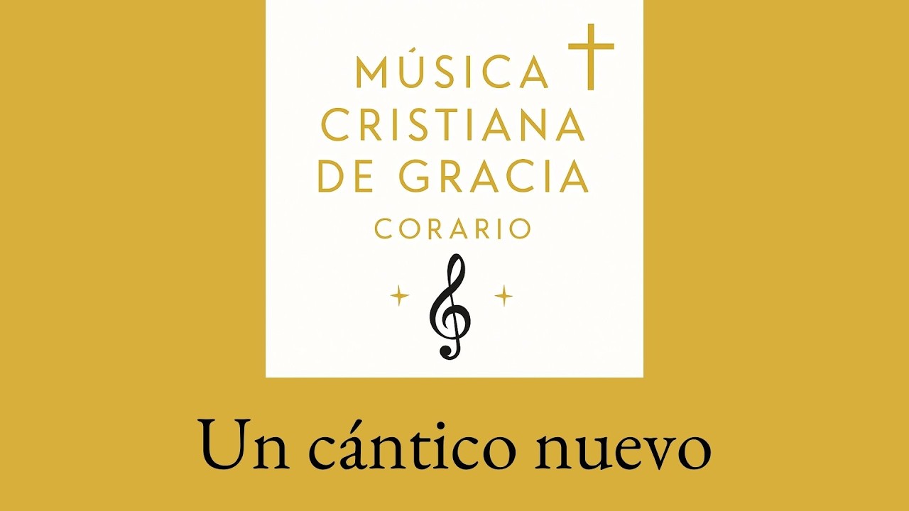 Coro - Un cántico nuevo