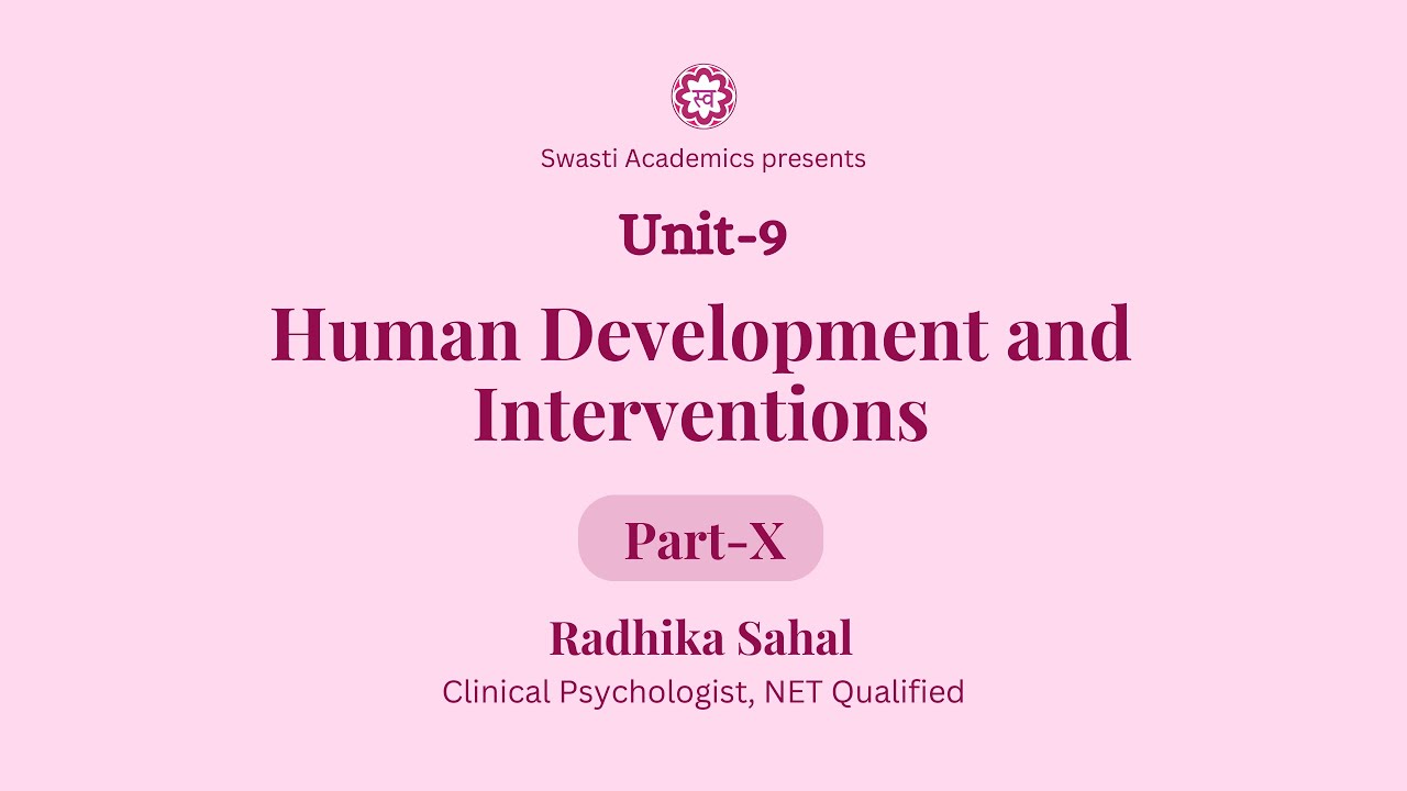 Unit 9 | Part-10 | Psychoanalysis | Human Development and Interventions | UGC-NET/JRF Paper-1