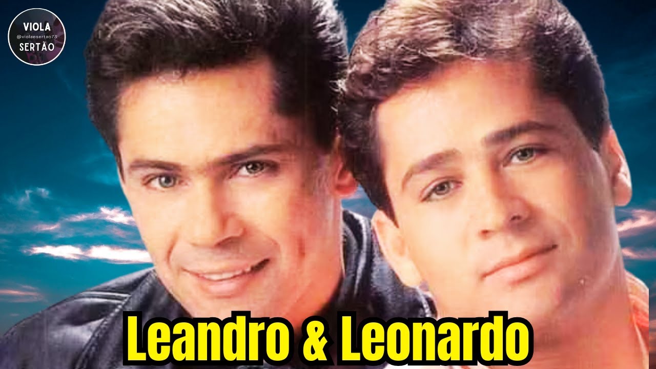 LEANDRO & LEONARDO GRANDES SUCESSOS - LEANDRO E LEONARDO AS MELHORES ANTIGAS - MODÃO