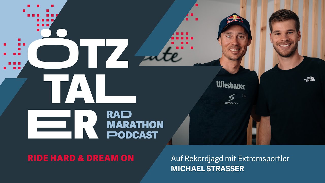Ride hard & dream on: Der Ötztaler Radmarathon Podcast // Episode #4