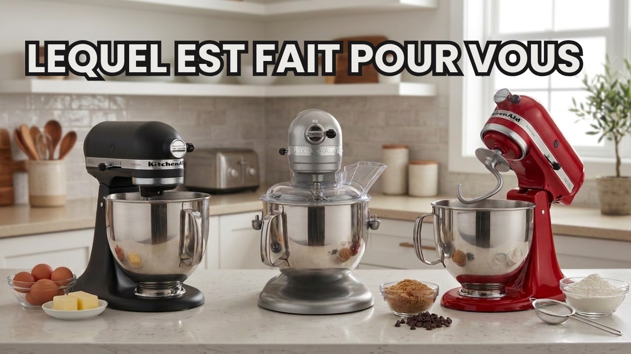 3 robots pâtissiers KitchenAid comparés | Quel est le meilleur ?
