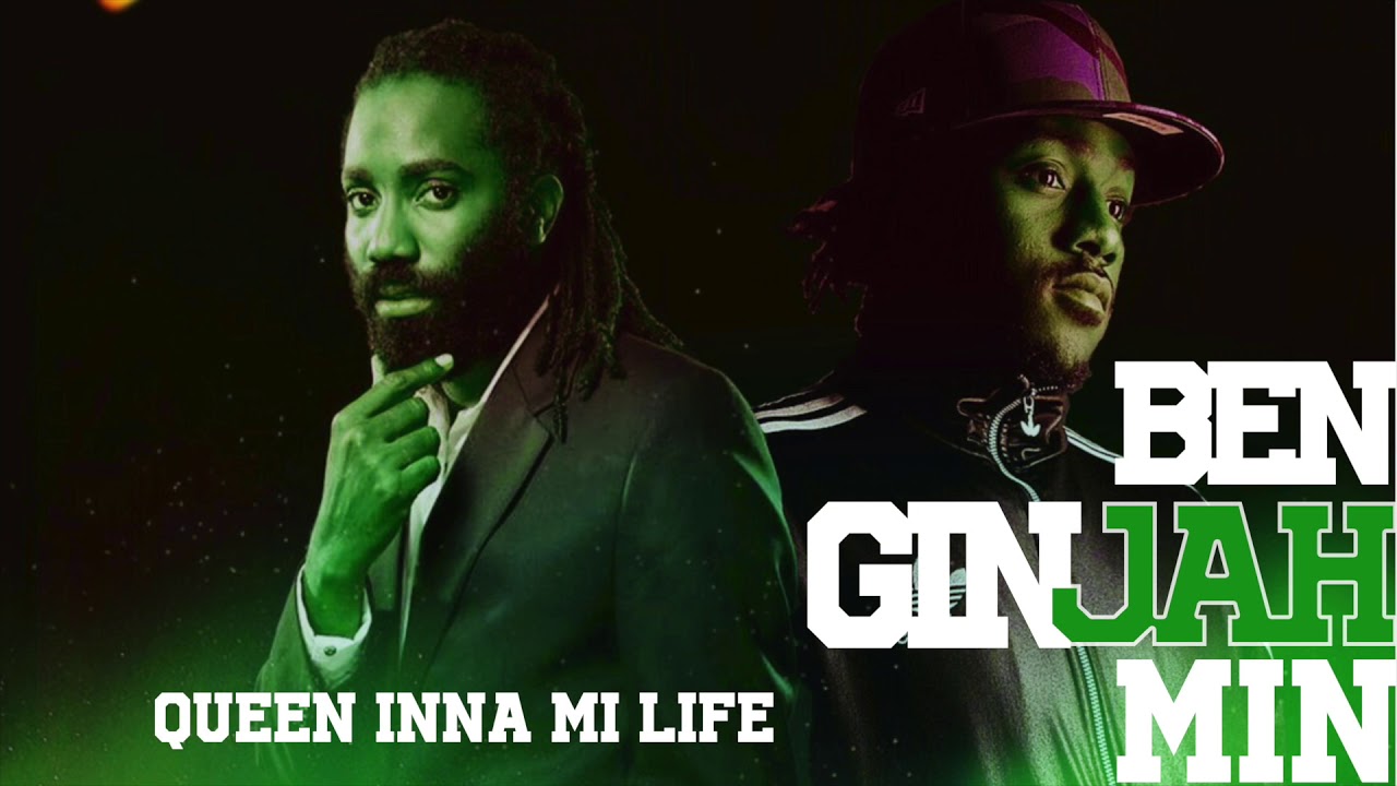 BENJAHMIN Feat  GINJAH  Queen inna mi life (Official )