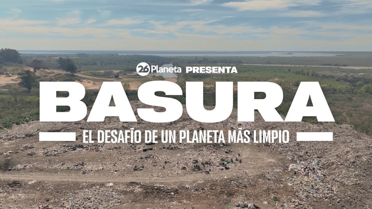 BASURA: El desafío de un planeta más limpio | #26PlanetaDocumentales