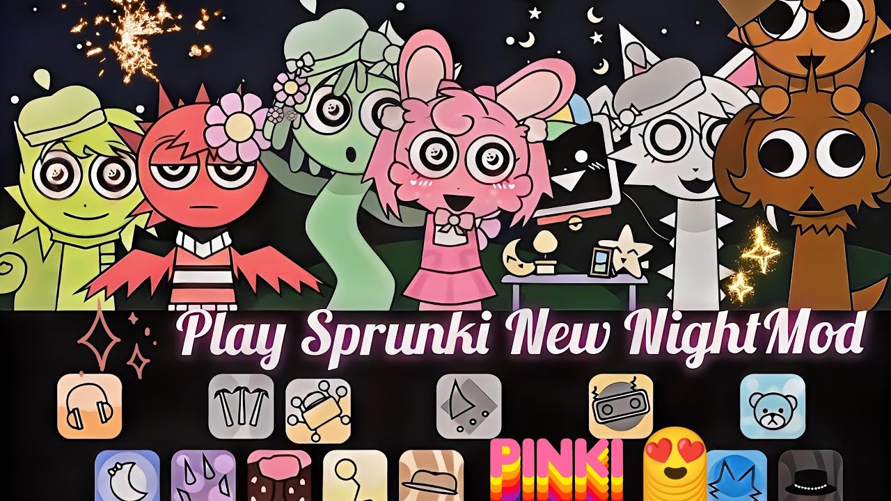 Sprunki - Play Night Time | New Mod | Get Enjoy 🤗