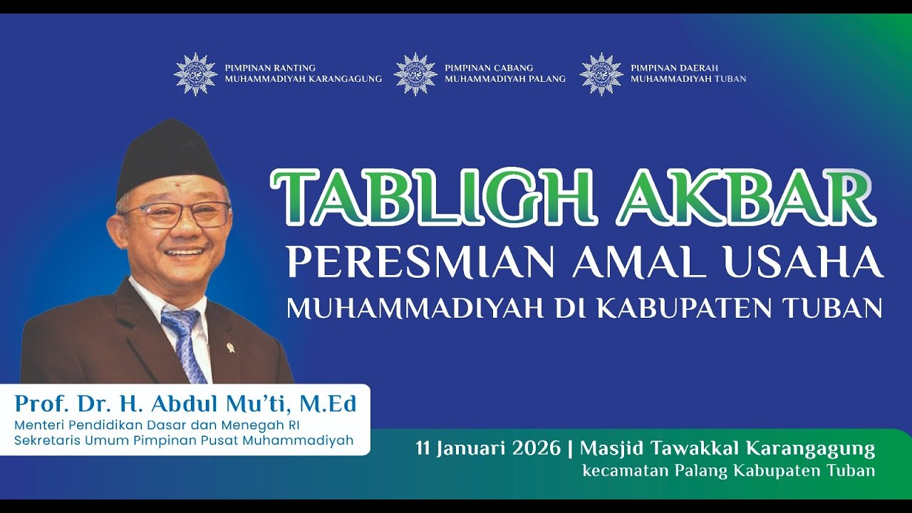 🔴LIVE  || Tabligh Akbar | Peresmian Amal Usaha PDM Tuban