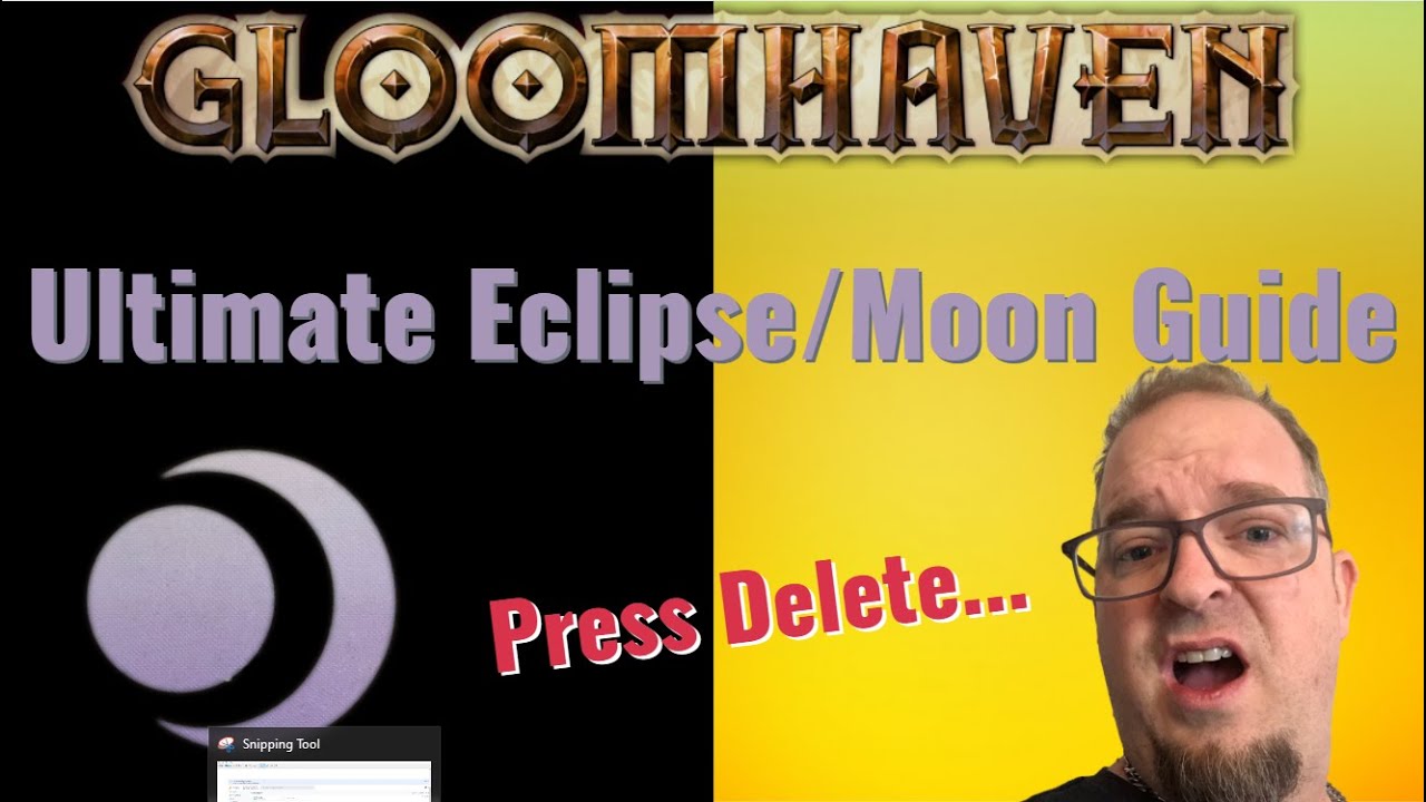 Gloomhaven Ultimate Eclipse/Moon Guide